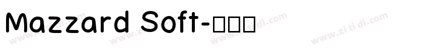 Mazzard Soft字体转换